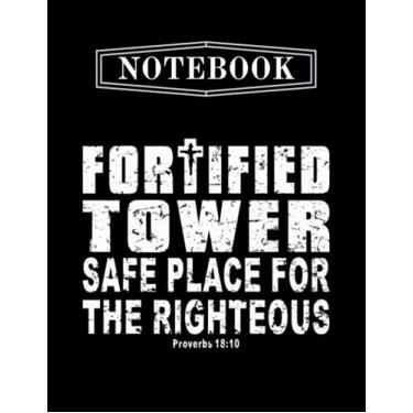 Imagem de Notebook: Christian His Name Is A Fortified Tower Christian Bible Inspired Design 8.5in x 11in Christmas Notebook Large Size High Quality Matte Soft Cover