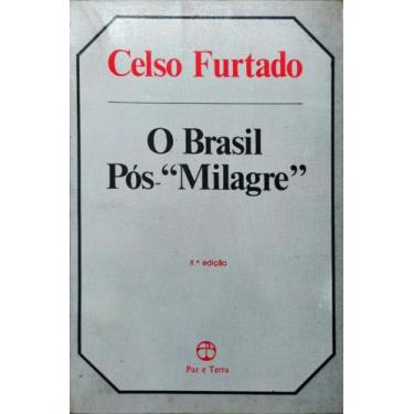 Imagem de O Brasil Pos-"milagre" - PAZ E TERRA - GRAAL - GRUPO RECORD, 3