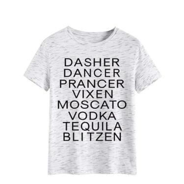 Imagem de Dasher Dancer Prancer Vixen Moscato Vodka Tequila Blitzen Camisetas de Natal Femininas Engraçadas Ditado Camiseta Beba Amante Tops, Grafite cinza, GG