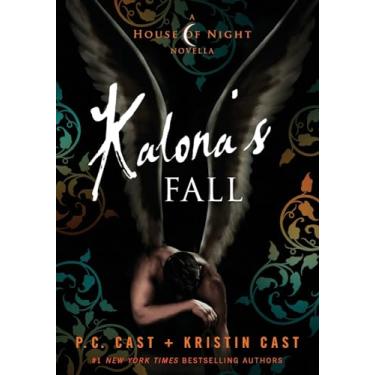 Imagem de Kalona's Fall: A House of Night Novella: 4