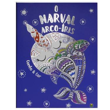 Imagem de Livro - Conto e Cor: O Narval Arco-Íris