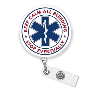 Imagem de Carretel de crachá retrátil Keep Calm All Bleeding Stop Eventually com clipe jacaré de 4 cm engraçado enfermeira enfermeira estudante de enfermagem médica símbolo médico material acrílico crachá