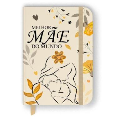 Imagem de Moleskine - Melhor Mãe do Mundo - Capa Dura com Elástico - 13x21 - BOO