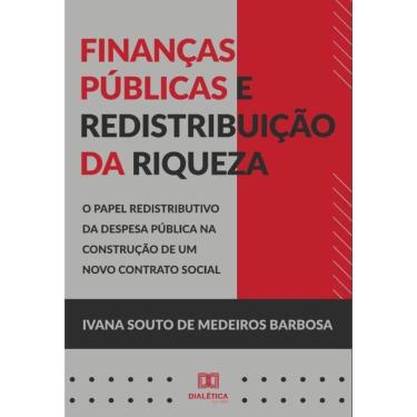 Imagem de Finanças públicas e redistribuição da riqueza-Português