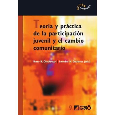 Imagem de Teoría y práctica de la participación juvenil y el cambio comunitario - Espanhol