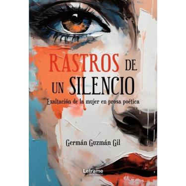 Imagem de Rastros de un silencio - Espanhol