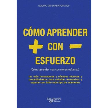 Imagem de Cómo aprender + con – esfuerzo  - Espanhol