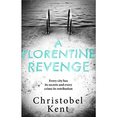Imagem de A Florentine Revenge (English Edition)
