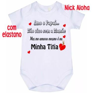 Imagem de body bebê amo o papai não vivo sem a mamãe mas me amarro mesmo e na mi