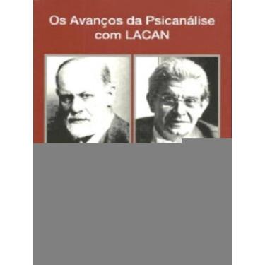 Imagem de Os Avanços Da Psicanálise Com Lacan