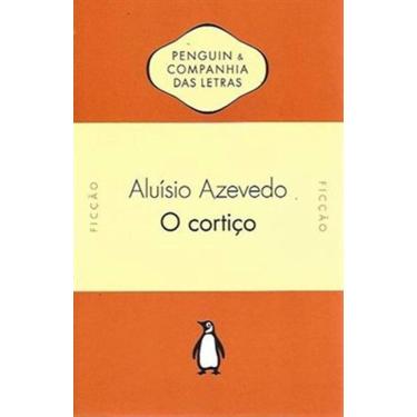 Imagem de O Cortiço - Penguin Companhia - Ficção