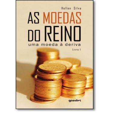Imagem de Moedas do Reino, As: Uma Moeda À Deriva - Vol.1 - GIOSTRI, 3