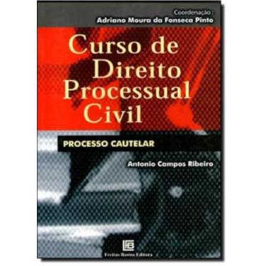 Imagem de Curso De Direito Processual Civil Processo Cautela - CATAVENTO