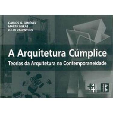 Imagem de Arquitetura Cumplice, A