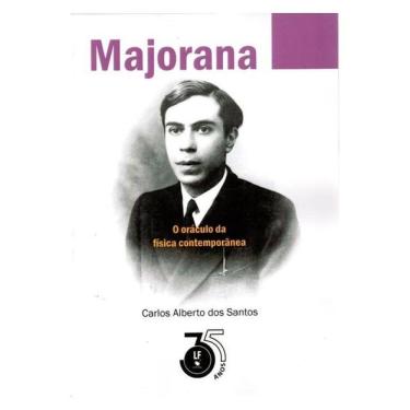 Imagem de Majorana - O Oráculo Da Física Contemporânea