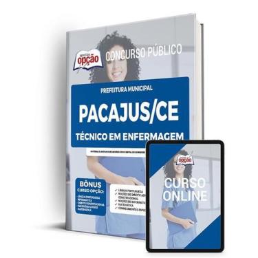 Imagem de Apostila Prefeitura de Pacajus - CE - Técnico em Enfermagem - Apostila
