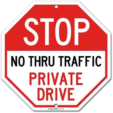 Imagem de Placa de condução privada Stop No Thru Traffic, 30,5 cm x 30,5 cm 0,40 alumínio, resistente ao desbotamento, uso interno/externo, feito nos EUA por My Sign Center