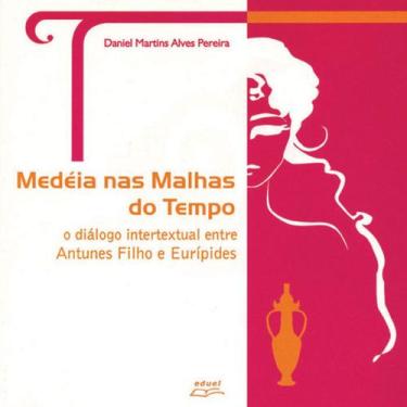 Imagem de Livro Medéia Nas Malhas Do Tempo Eduel