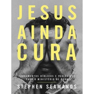 Imagem de Jesus Ainda Cura