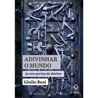 Imagem de Adivinhar o mundo: As cem portas do destino