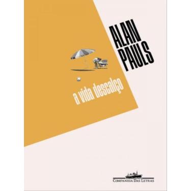 Imagem de Livro - A vida descalço - Companhia das Letras