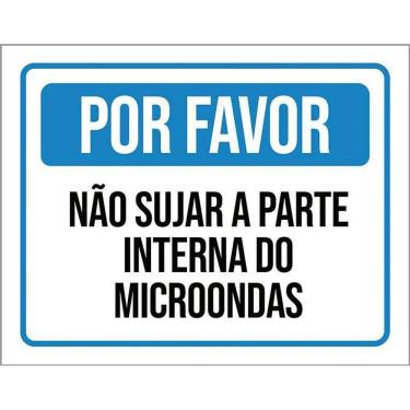 Imagem de Placa Sinalização - Por Favor Não Sujar Microondas 36X46