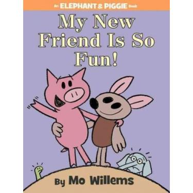 Imagem de Livro - My New Friend Is So Fun! - An Elephant And Piggie Book - PENGU