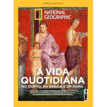 Imagem de Revista National Geographic  A Vida Quotidiana no Egito, Grécia e Roma
