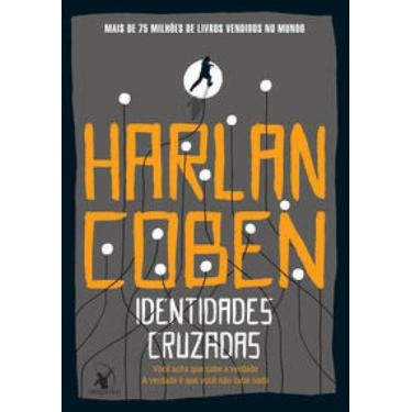 Imagem de Livro Identidades Cruzadas Harlan Coben