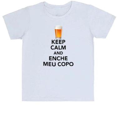 Imagem de Camiseta Infantil Keep Calm and Enche meu copo - Alearts, 4