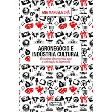 Imagem de Livro - Agronegócio e indústria cultural