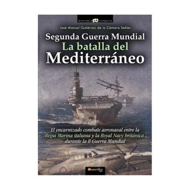 Imagem de Segunda Guerra Mundial: la batalla del Mediterráneo - Espanhol