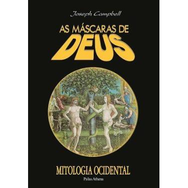 Imagem de Livro - As máscaras de Deus - Volume 3 - Mitologia ocidental