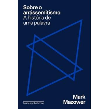 Imagem de Sobre o Antissemitismo - a Historia de Uma Palavra - COMPANHIA DAS LET