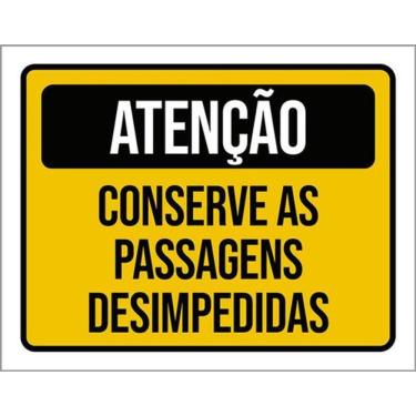 Imagem de Kit 5 Placas Conserve Passagens Desimpedidas 36X46