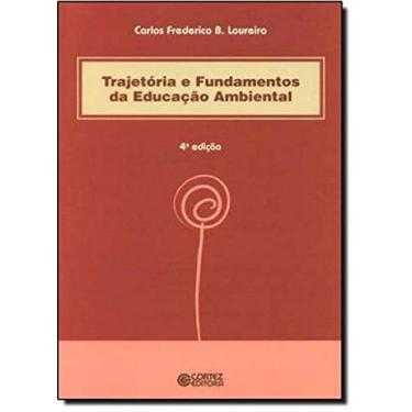 Imagem de Trajetória e Fundamentos da Educação Ambiental - Cortez