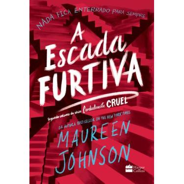 Imagem de Livro - A escada furtiva  Segundo livro da trilogia Cordialmente Cruel