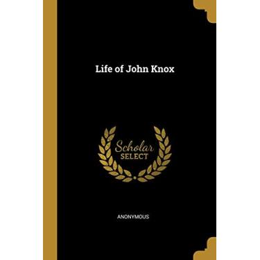 Imagem de Life of John Knox