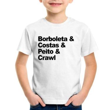 Imagem de Camiseta Infantil Borboleta & Costas & Peito & Crawl - Foca Na Moda