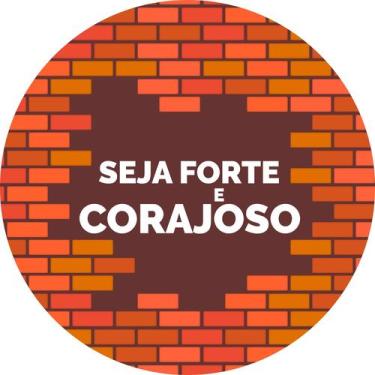 Imagem de Painel de Lona Redondo Seja Forte e Corajoso Fundo Parede - Fabrika de