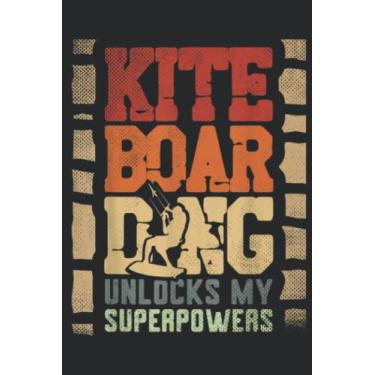 Imagem de Kiteboarding unlocks my superpower for a Kiteboarder Family: Lined Journal Notebook To Do Schedule, Medium 6x9 Inches, 100 Pages, Printed Cover