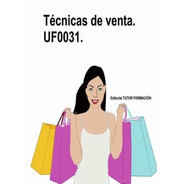 Imagem de Técnicas de venta. UF0031. - Espanhol