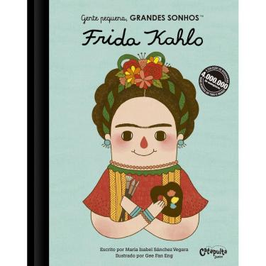 Imagem de Gente Pequena, Grandes Sonhos. Frida Kahlo