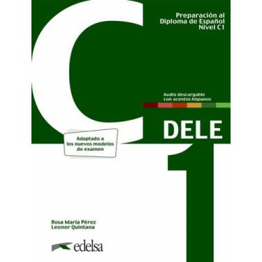Imagem de Livro - Preparacion Al Diploma - Dele C1 - Libro Del Alumno + Audio De