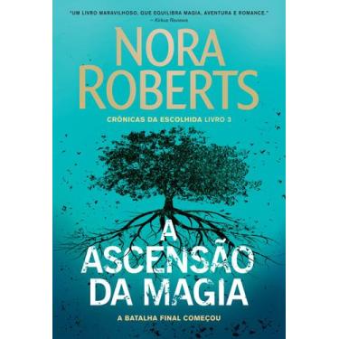 Imagem de Livro - A ascensão da magia (Crônicas da Escolhida  Livro 3) - Editora