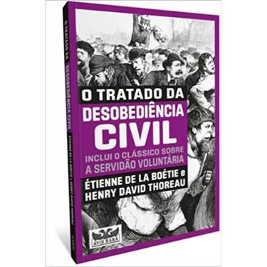 Imagem de O Tratado Da Desobediencia Civil
