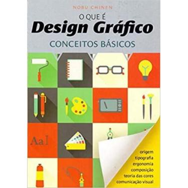 Imagem de Que E Design Grafico, O: Conceitos Basicos - Ediouro