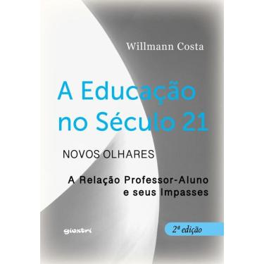 Imagem de A Educação No Século 21 - Novos Olhares