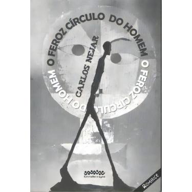 Imagem de O feroz círculo do homem - LETRA SELVAGEM EDITORA E LIVRARIA, Sortido