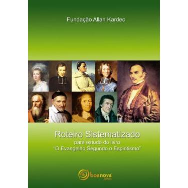 Imagem de Livro - Roteiro sistematizado para estudo do livro "O evangelho segund